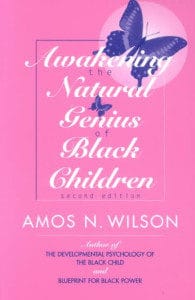 Free PDF Book | Awakening the Natural Genius of Black Children By Amos N. Wilson