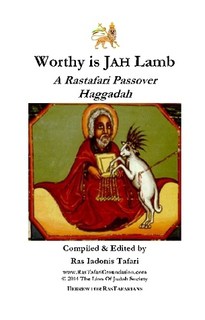 Free PDF Book | Rastafari Exodus Passover Haggadah Seder Worthy Is JAH Lamb