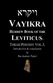 VAYIKRA Hebrew Book of Leviticus - Torah Portion Vol.3 (FREE PDF)