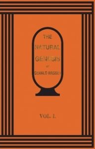 The Natural Genesis - Volume 1: Or Second Part of a Book of the Beginnings